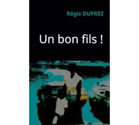 Un bon fils !