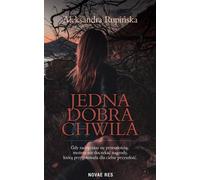 Un bon moment - Aleksandra Rupinska (Buch auf Polnisch)