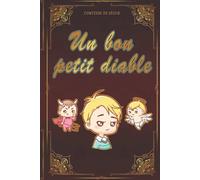 Un bon petit diable - Comtesse de Ségur: Édition illustrée | 150 pages