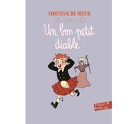 Un bon petit diable - Sophie Comtesse de Ségur - Gallimard jeunesse - Poche - Roman junior dès 9 ans