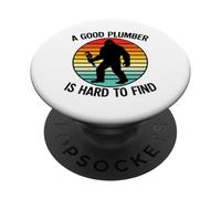 Un Bon Plombier est Difficile de trouver Un Bigfoot drôle PopSockets PopGrip Adhésif