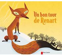 Un bon tour de Renart
