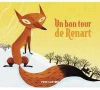 Un bon tour de Renart