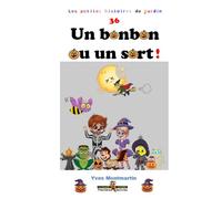 Un bonbon ou un sort !