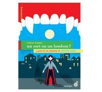 Un bonbon ou un sort ! / Un sort ou un bonbon ! - Tristan Koegel - Rouergue - broché - Roman cadet