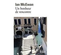 Un bonheur de rencontre