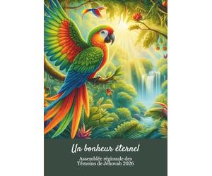 Un bonheur éternel assemblée régionale des Témoins de Jéhovah 2026: JW carnet ligné pour l’assemblée régionale 2026, ara