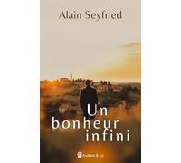 Un bonheur infini