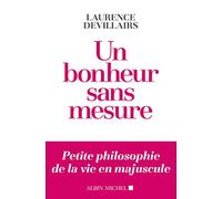 Un bonheur sans mesure