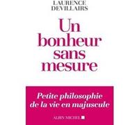 Un bonheur sans mesure