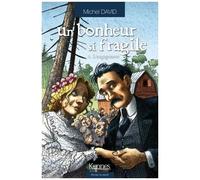 Un Bonheur Si Fragile - Tome 1 - L'engagement