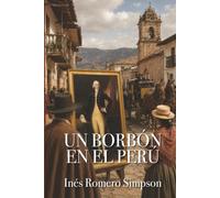 Un Borbón en el Perú