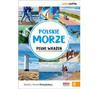 Un bord de mer polonais plein d'impressions. ActiveBook. Wydanie 1 i Pawe³ Pomykalscy Beata (Buch auf Polnisch)