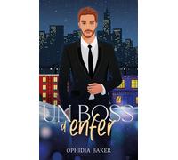 Un Boss d'Enfer - Ophidia Baker - Hlab Eds - Poche - Roman