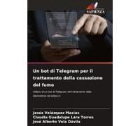 Un Bot Di Telegram Per Il Trattamento Della Cessazione Del Fumo