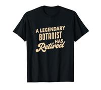 Un botaniste légendaire a Un botaniste à la Retraite T-Shirt Graphique avec Valeur
