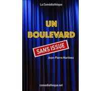 Un boulevard sans issue