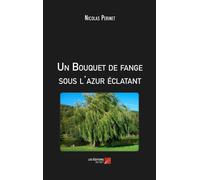 Un Bouquet De Fange Sous L'azur Éclatant