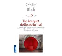 Un bouquet de fleurs du mal, anthologie du matérialisme