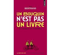 Un bouquin n'est pas un livre: Les Nuances des synonymes