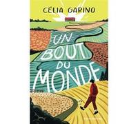 Un bout du monde Célia Garino (Auteur)