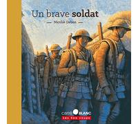 Un brave soldat