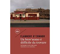 Un brav'uomo è difficile da trovare