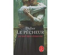 Un bref désir d'éternité