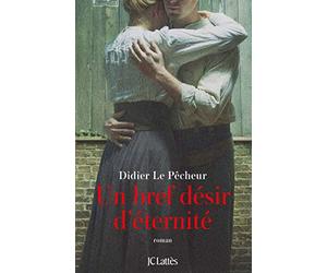 Un bref désir d'éternité