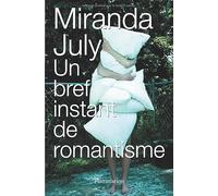 Un bref instant de romantisme