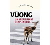 Un bref instant de splendeur