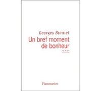 Un Bref Moment De Bonheur