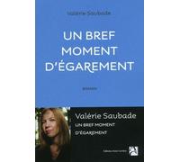 Un bref moment d'égarement