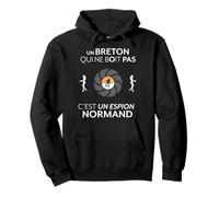 Un Breton Qui ne boit Pas C'est Un Espion Normand Sweat à Capuche