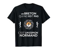 Un Breton Qui ne boit Pas C'est Un Espion Normand T-Shirt