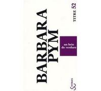 Un brin de verdure Barbara Pym (Auteur), René De Ceccatty (Préface), Martine Bequié (Traduction)