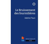 Un Bruissement De Fourmilières