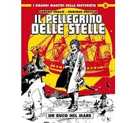 Un buco nel mare. Il pellegrino delle stelle