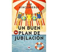 Un buen plan de jubilación: The Retirement Plan