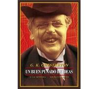 Un Buen Puñado De Ideas - [Livre en VO] Chesterton, G K (Auteur)
