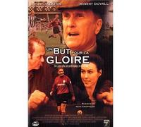Un But Pour La Gloire