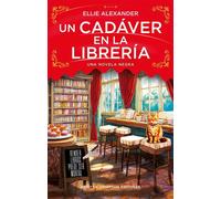 Un cadáver en la librería - Ellie Alexander - Newton Compton Editores / Duomo ediciones - ebook (ePub) - Livre