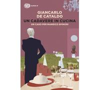 Un cadavere in cucina. Un caso per Manrico Spinori