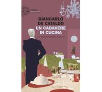 Un cadavere in cucina. Un caso per Manrico Spinori