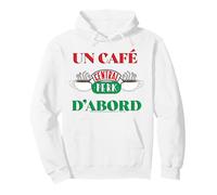 Un Café Central Perk d'abord Sweat à Capuche