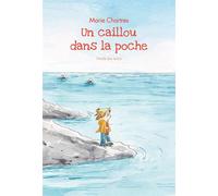 Un caillou dans la poche - Marie Chartres - Ecole Des Loisirs - broché - Roman junior dès 9 ans