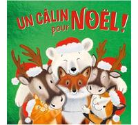 Sophie Aggett – Un câlin pour Noël ! – Album éveil dès la naissance – Cartonné