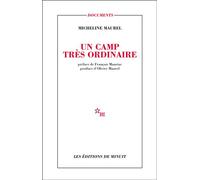 Un camp très ordinaire - Micheline Maurel - Minuit - broché - Récit