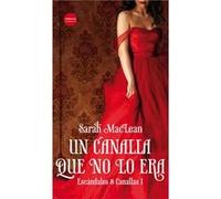 Un Canalla Que No Lo Era - [Livre en VO] Maclean, Sarah (Auteur)