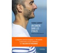 Un cancre dans les étoiles: Le préparateur mental aux cent cinquante médailles